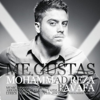 دانلود آهنگ محمد رضا باوفا به نام Me Gustas