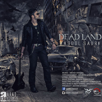 دانلود آهنگ رسول صدری به نام Dead Land